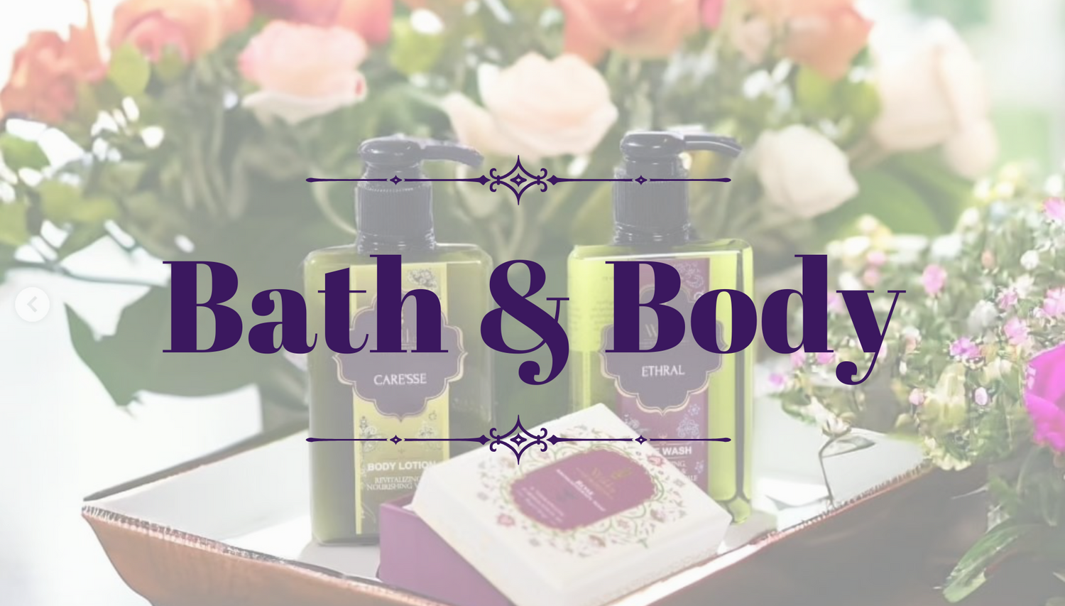 Bath & Body Care