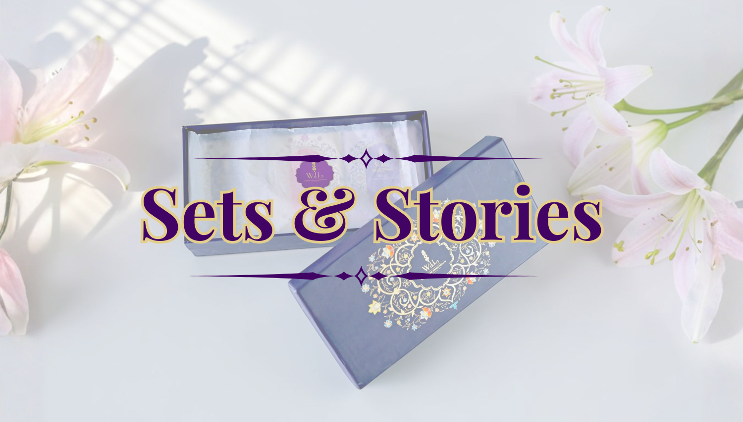 Sets & Stories